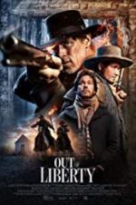 Watch Out of Liberty Myflixer