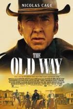 Watch The Old Way Myflixer