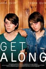 Watch Tegan and Sara Get Along Myflixer