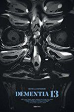 Watch Dementia 13 Myflixer