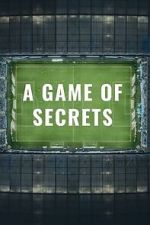 Watch A Game of Secrets Myflixer