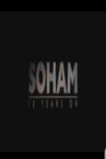 Watch Soham: 10 Years On Myflixer