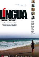 Watch L�ngua - Vidas em Portugu�s Myflixer