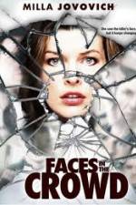 Watch Faces in the Crowd Myflixer