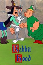 Watch Rabbit Hood (Short 1949) Myflixer