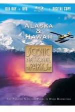 Watch Scenic National Parks:  Alaska and Hawaii Myflixer