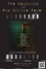 Watch The Haunting of Fox Hollow Farm Myflixer