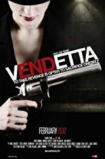 Watch Vendetta Myflixer