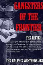 Watch Gangsters of the Frontier Myflixer