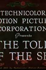 Watch The Toll of the Sea Myflixer