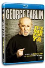 Watch George Carlin... It's Bad for Ya! Myflixer