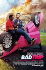 Watch Bad Trip Myflixer