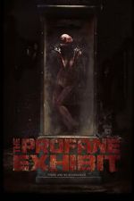 Watch The Profane Exhibit Myflixer