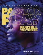 Watch Passion Play: Russell Westbrook Myflixer