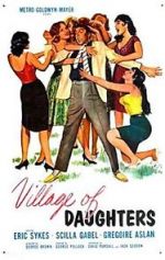 Watch Village of Daughters Myflixer