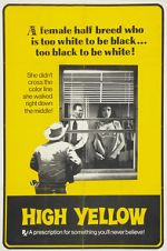 Watch High Yellow Myflixer