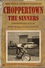 Watch Choppertown: The Sinners Myflixer