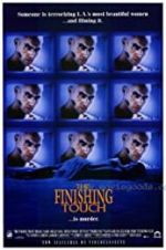 Watch The Finishing Touch Myflixer