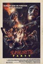 Watch Slashlorette Party Myflixer