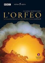 Watch L'orfeo: Favola in musica by Claudio Monteverdi Myflixer