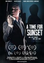 Watch A Time for Sunset Myflixer