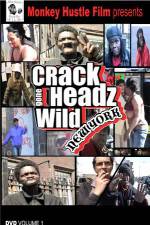 Watch Crackheads Gone Wild New York Myflixer