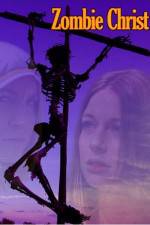 Watch Zombiechrist Myflixer