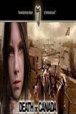 Watch Death or Canada Myflixer