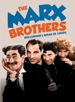 Watch The Marx Brothers: Hollywood\'s Kings of Chaos Myflixer