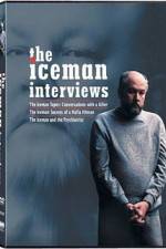 Watch The Iceman Interviews Myflixer