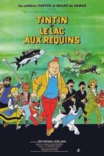 Watch Tintin et le lac aux requins Myflixer