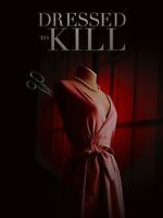 Watch Dressed to Kill Myflixer