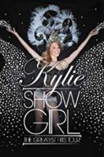 Watch Kylie \'Showgirl\': The Greatest Hits Tour Myflixer