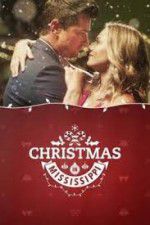 Watch Christmas in Mississippi Myflixer