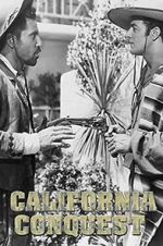 Watch California Conquest Myflixer