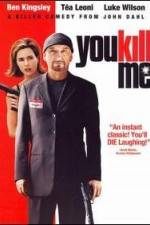 Watch You Kill Me Myflixer