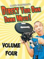 Watch Direct Your Own Damn Movie! Myflixer