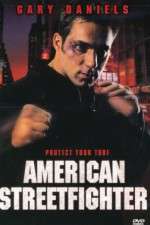 Watch American Streetfighter Myflixer