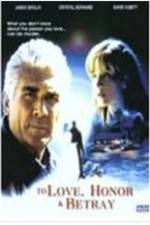 Watch To Love Honor & Betray Myflixer