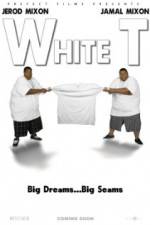 Watch White T Myflixer