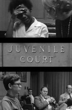 Watch Juvenile Court Myflixer