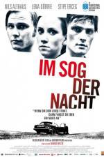 Watch Im Sog der Nacht Myflixer