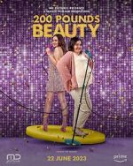 Watch 200 Pounds Beauty Myflixer