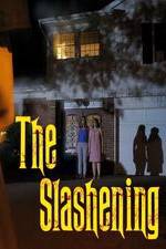 Watch The Slashening Myflixer