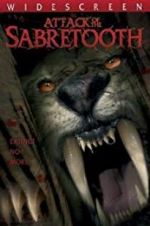 Watch Attack of the Sabertooth Myflixer