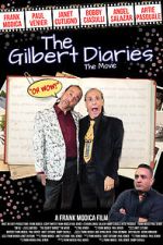 Watch The Gilbert Diaries: The Movie Myflixer