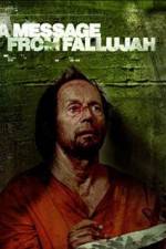 Watch A Message from Fallujah Myflixer
