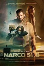 Watch Narco Sub Myflixer