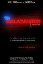 Watch The Maladjusted Myflixer