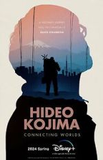 Watch Hideo Kojima: Connecting Worlds Myflixer
